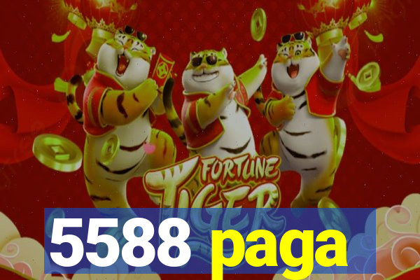 5588 paga